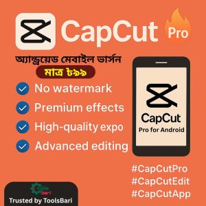 CapCut Pro - Premium Video Editing for Android Phone
