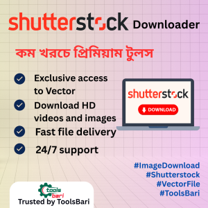 Shutterstock Premium File Downloader Monthly Subscription – কম খরচে, ঝামেলাহীন এক্সেস!