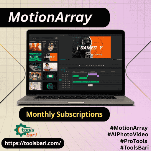 Motion Array Premium Monthly Subscription – সাশ্রয়ী মূল্যে ডাউনলোড করুন আনলিমিটেড প্রিমিয়াম টেমপ্লেট, প্রিসেট ও অ্যাসেট